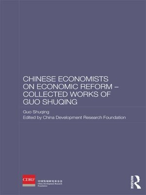 cover image of Chinese Economists on Economic Reform--Collected Works of Guo Shuqing